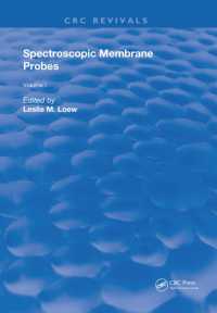 Spectroscopic Membrane Probes : Volume 1