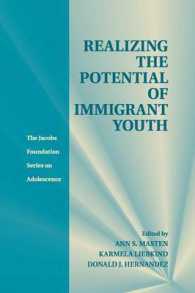 Realizing the Potential of Immigrant Youth (The Jacobs Foundation Series on Adolescence)