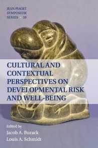 Cultural and Contextual Perspectives on Developmental Risk and Well-Being (Interdisciplinary Approaches to Knowledge and Development)