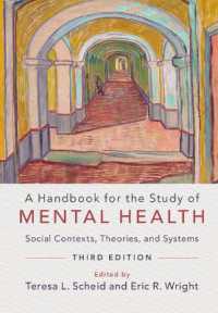 A Handbook for the Study of Mental Health : Social Contexts， Theories， and Systems