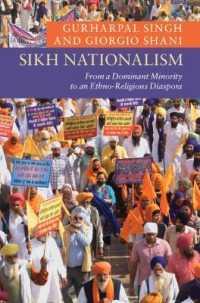 シーク教ナショナリズム<br>Sikh Nationalism (New Approaches to Asian History)