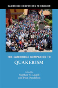 ケンブリッジ版　クェーカー教会必携<br>The Cambridge Companion to Quakerism (Cambridge Companions to Religion)