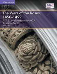 A/AS Level History for AQA the Wars of the Roses, 1450-1499 Student Book (A Level (As) History Aqa)