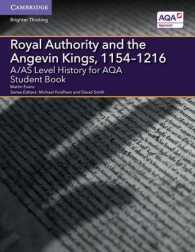 A/AS Level History for AQA Royal Authority and the Angevin Kings, 1154-1216 Student Book (A Level (As) History Aqa)