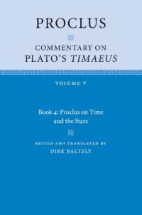 Proclus: Commentary on Plato's Timaeus: Volume 5, Book 4 (Proclus: Commentary on Plato's Timaeus)