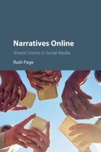 オンラインのナラティヴ：ソーシャルメディアで共有された物語<br>Narratives Online : Shared Stories in Social Media