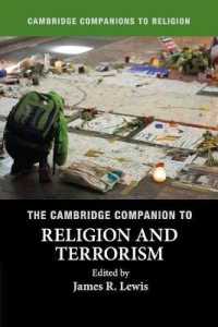 ケンブリッジ版　宗教とテロリズム必携<br>The Cambridge Companion to Religion and Terrorism (Cambridge Companions to Religion)