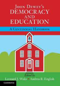 デューイ『民主主義と教育』刊行100周年記念ハンドブック<br>John Dewey's Democracy and Education : A Centennial Handbook