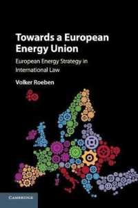 Towards a European Energy Union : European Energy Strategy in International Law