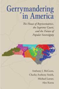 アメリカにみるゲリマンダリング<br>Gerrymandering in America : The House of Representatives, the Supreme Court, and the Future of Popular Sovereignty