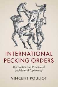 国際的序列：多国間外交の政治と義務<br>International Pecking Orders : The Politics and Practice of Multilateral Diplomacy