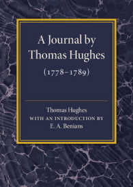 A Journal by Thomas Hughes : For his Amusement, and Designed Only for his Perusal by the Time he Attains the Age of 50 if he Lives so Long (1778-1789)