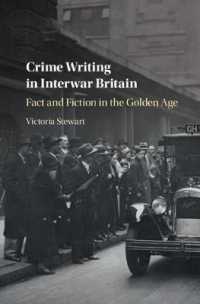 Crime Writing in Interwar Britain : Fact and Fiction in the Golden Age