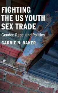 Fighting the US Youth Sex Trade : Gender, Race, and Politics