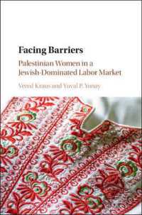 Facing Barriers : Palestinian Women in a Jewish-Dominated Labor Market