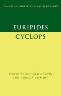 Euripides: Cyclops (Cambridge Greek and Latin Classics)