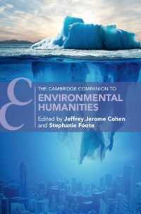 ケンブリッジ版　環境人文学必携<br>The Cambridge Companion to Environmental Humanities (Cambridge Companions to Literature)