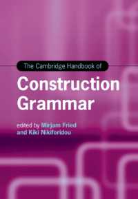 ケンブリッジ版　構文理論ハンドブック<br>The Cambridge Handbook of Construction Grammar (Cambridge Handbooks in Language and Linguistics)
