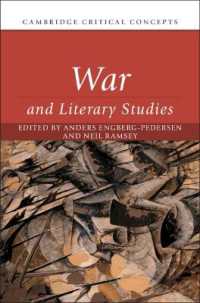 戦争と文学研究（ケンブリッジ重要概念）<br>War and Literary Studies (Cambridge Critical Concepts)