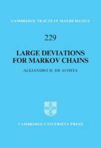 マルコフ連鎖のための大偏差<br>Large Deviations for Markov Chains (Cambridge Tracts in Mathematics)