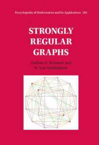 強正則グラフ<br>Strongly Regular Graphs (Encyclopedia of Mathematics and its Applications)