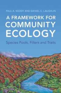 A Framework for Community Ecology : Species Pools, Filters and Traits