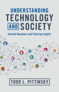 技術と社会を理解する<br>Understanding Technology and Society : Seminal Questions and Enduring Insights