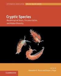 Cryptic Species : Morphological Stasis, Circumscription, and Hidden Diversity (Systematics Association Special Volume Series)