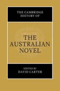 ケンブリッジ版　オーストラリア小説の歴史<br>The Cambridge History of the Australian Novel