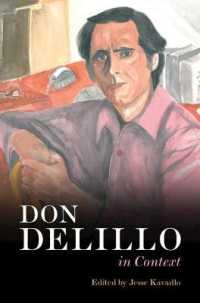 ドン・デリーロ研究のコンテクスト<br>Don DeLillo in Context (Literature in Context)
