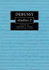 Debussy Studies 2 (Cambridge Composer Studies)