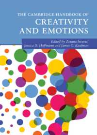 ケンブリッジ版　創造性と感情ハンドブック<br>The Cambridge Handbook of Creativity and Emotions (Cambridge Handbooks in Psychology)
