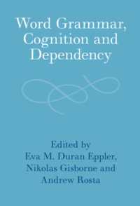 Word Grammar, Cognition and Dependency