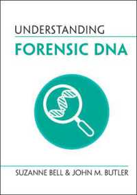 DNAの法科学を理解する<br>Understanding Forensic DNA (Understanding Life)