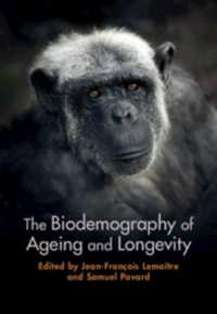 加齢と長寿の生物人口学<br>The Biodemography of Ageing and Longevity