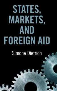 国家・市場・対外援助<br>States, Markets, and Foreign Aid