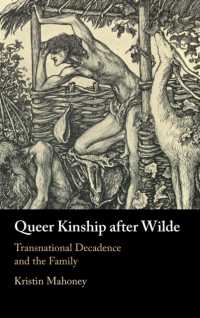 ワイルド以後のクィア親族性：越境するデカダンスと家族<br>Queer Kinship after Wilde : Transnational Decadence and the Family