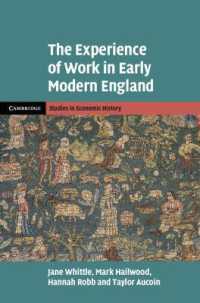 The Experience of Work in Early Modern England (Cambridge Studies in Economic History - Second Series)