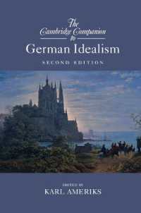 ケンブリッジ版　ドイツ観念論必携（第２版）<br>The Cambridge Companion to German Idealism (Cambridge Companions to Philosophy) （2ND）
