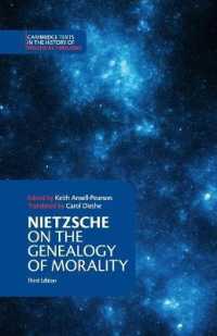 ニーチェ『道徳の系譜学』ほか（ケンブリッジ政治思想史名著・英訳・第３版）<br>Nietzsche: on the Genealogy of Morality and Other Writings (Cambridge Texts in the History of Political Thought) （3RD）