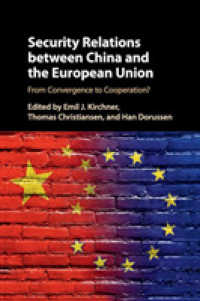 中国とＥＵの安全保障関係：収斂から協調へ？<br>Security Relations between China and the European Union : From Convergence to Cooperation?