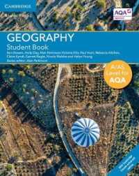 A/AS Level Geography for AQA Student Book with Cambridge Elevate Enhanced Edition (2 Years) (A Level (As) Geography for Aqa)