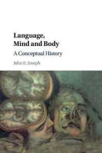 Language, Mind and Body : A Conceptual History
