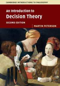 ケンブリッジ版　意思決定論の哲学入門（第２版）<br>An Introduction to Decision Theory (Cambridge Introductions to Philosophy) （2ND）