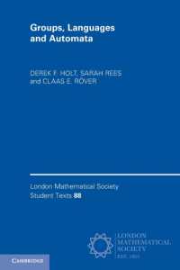 Groups, Languages and Automata (London Mathematical Society Student Texts)