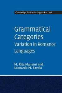 Grammatical Categories : Variation in Romance Languages (Cambridge Studies in Linguistics)