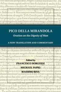 Pico della Mirandola: Oration on the Dignity of Man : A New Translation and Commentary