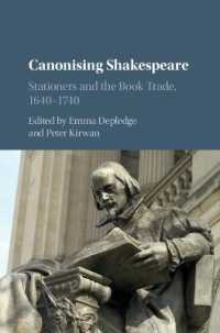 シェイクスピア作品出版史と正典化1640-1740年<br>Canonising Shakespeare : Stationers and the Book Trade, 1640-1740