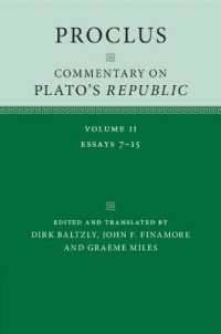 プロクロスによるプラトン『国家』注解（英訳）<br>Proclus: Commentary on Plato's 'Republic' (Proclus: Commentary on Plato's Republic)