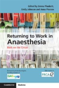 Returning to Work in Anaesthesia : Back on the Circuit （PAP/PSC）